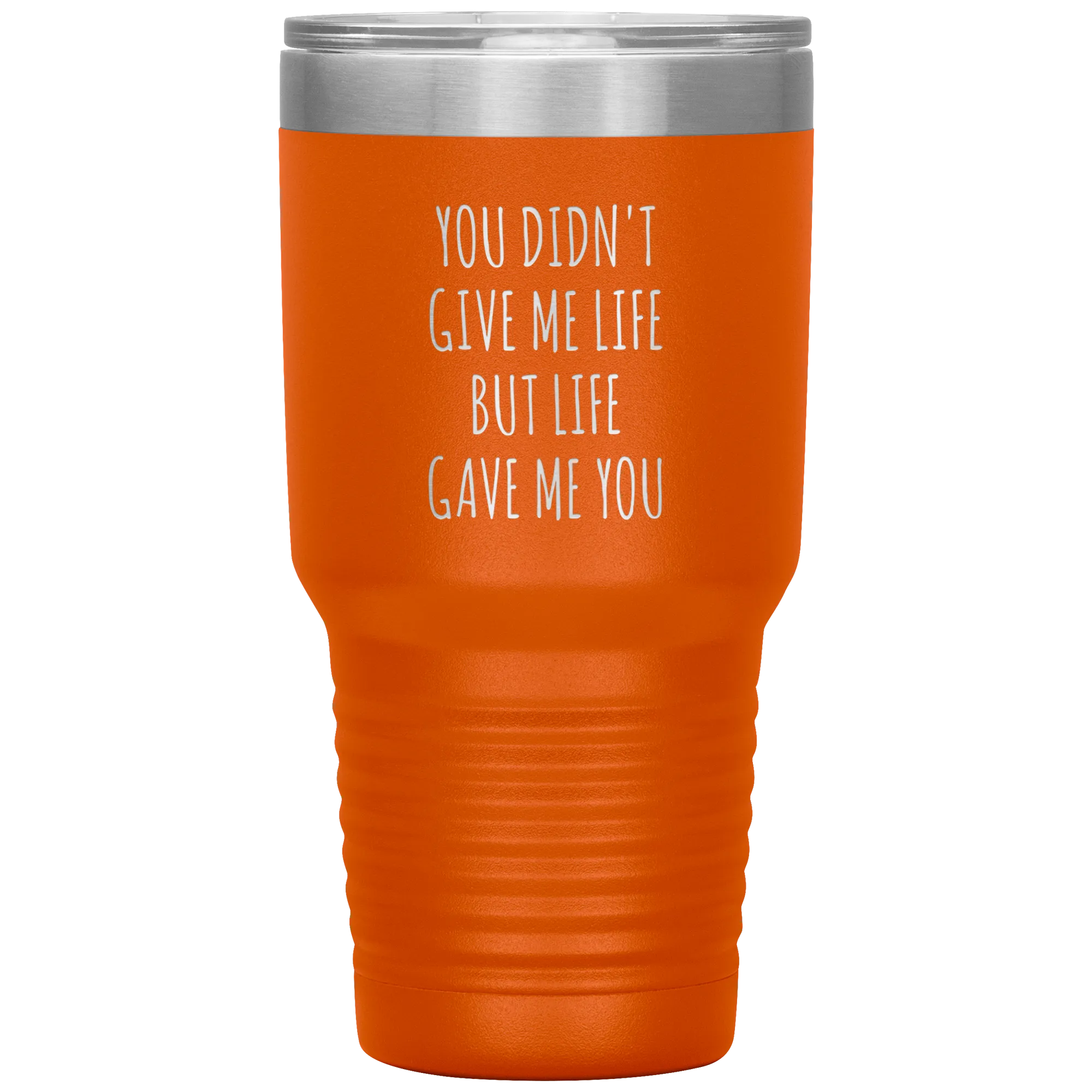 Adoptive Mom Gift Adopted Mother's Day Foster Parents Adoptive Parent Life Gave Me You Tumbler Insulated Hot Cold Travel Coffee Cup BPA Free