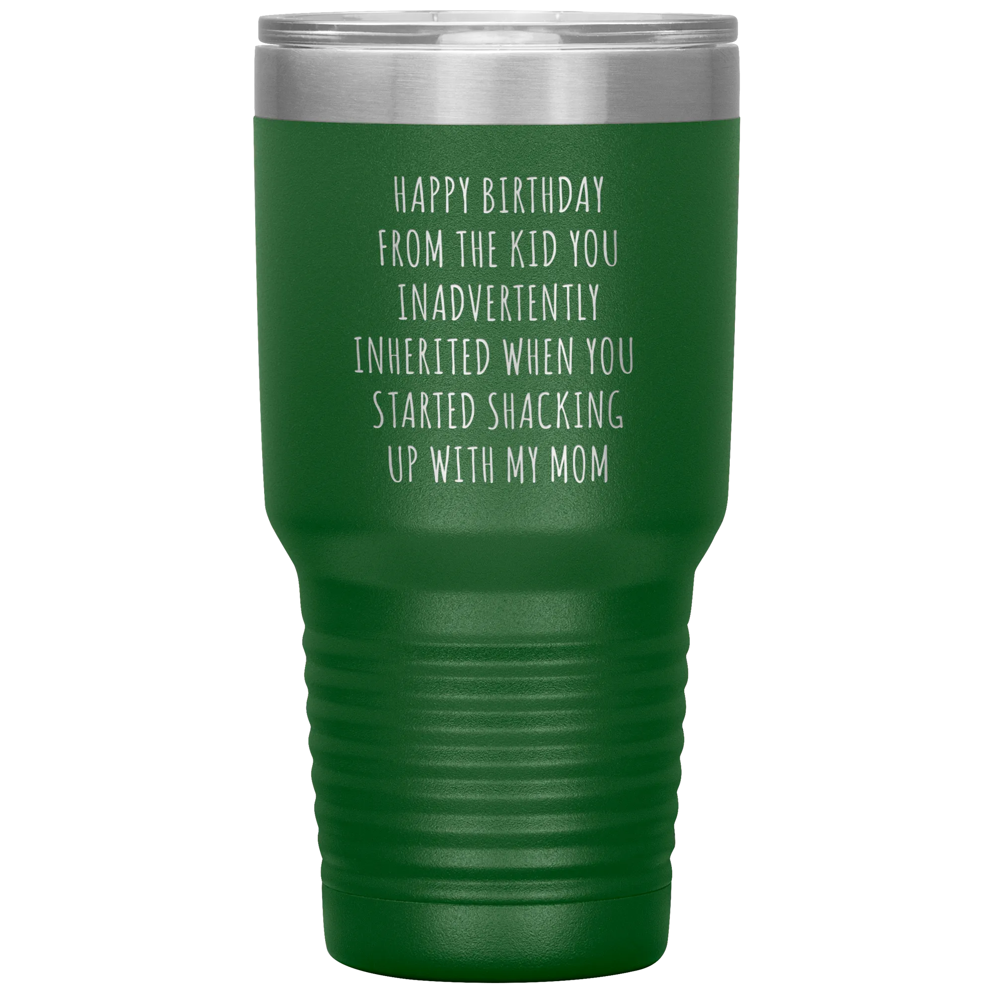 Stepdad Mug Stepfather Gifts Happy Birthday From the Kid You Inherited When You Started Shacking Up with My Mom Tumbler Cup BPA Free